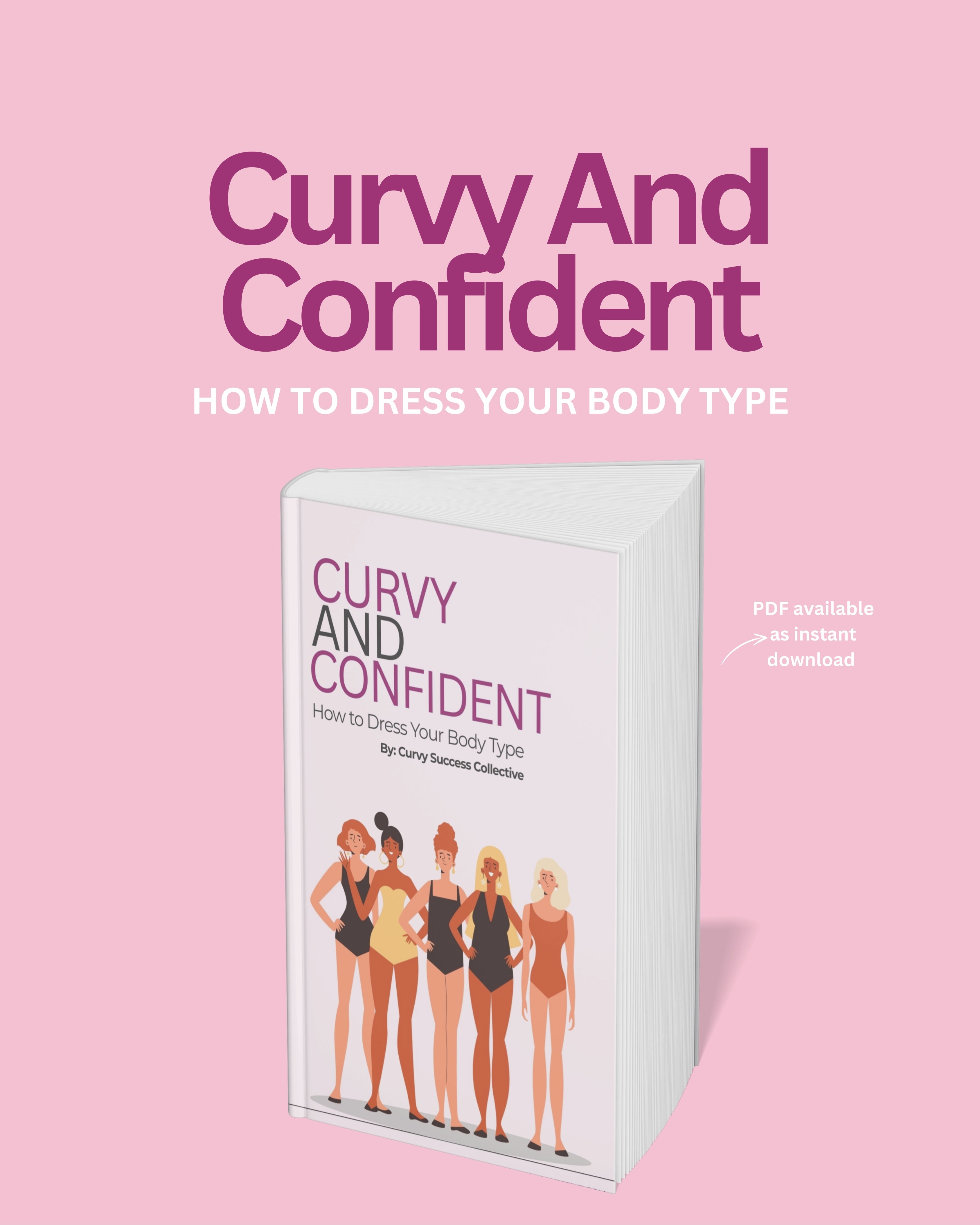Curvy And Confident: How to Dress Your Body Type