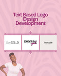 Text Based Logo
Design Development